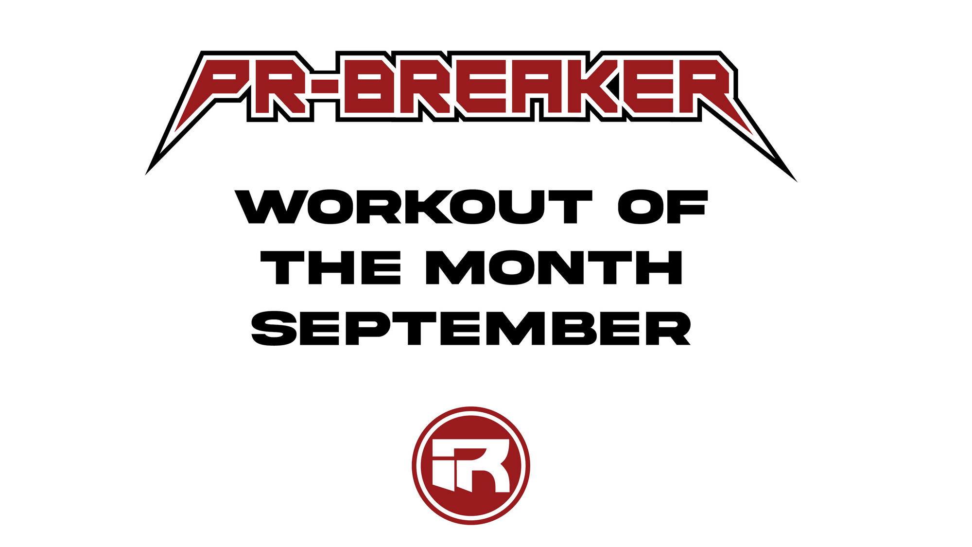 Workout of the Month: September